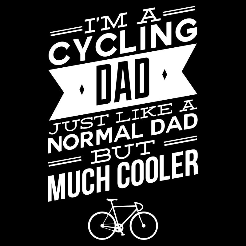 I\\\'m A Cycling Dad...