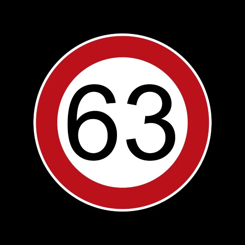 Joyeux anniversaire 63 panneau de signalisation
