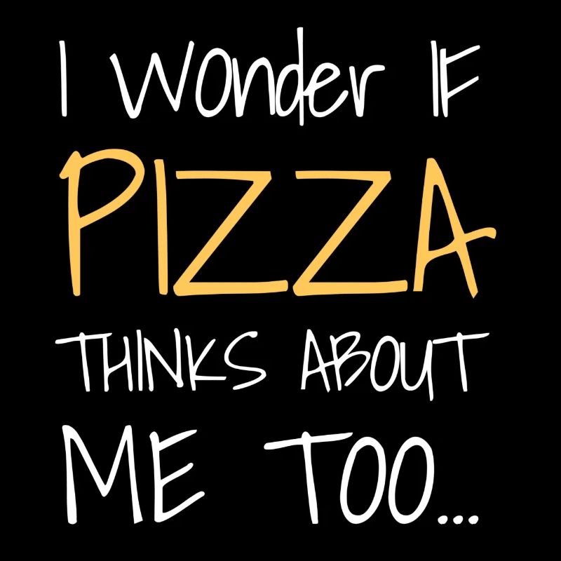 Je me demande si PIZZA pense aussi à moi...