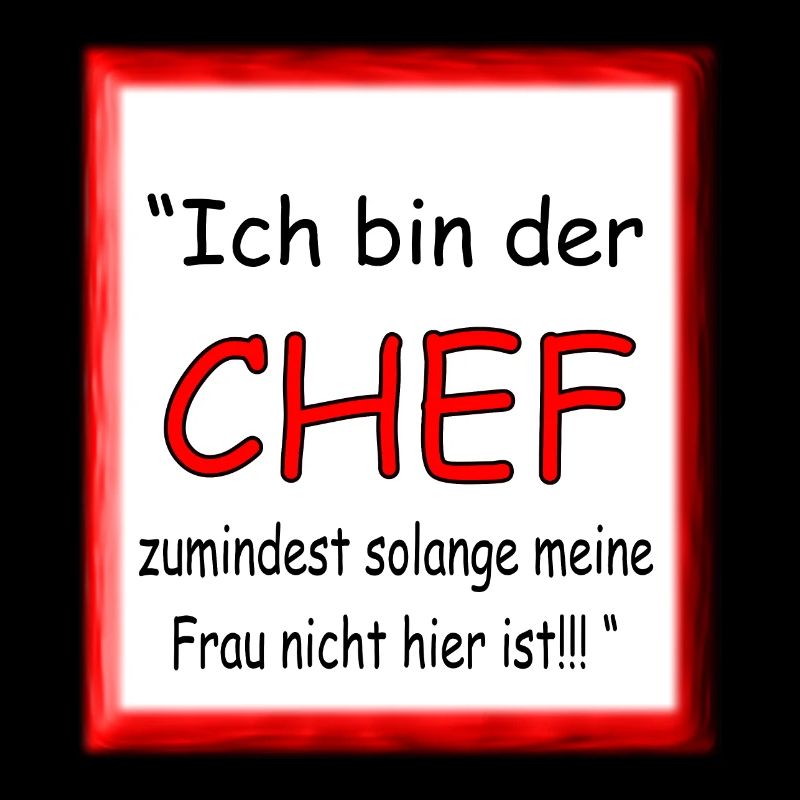 Ich bin der Chef