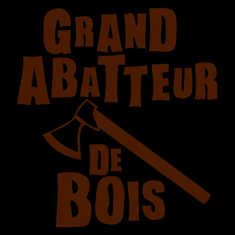 grand abatteur bois expression