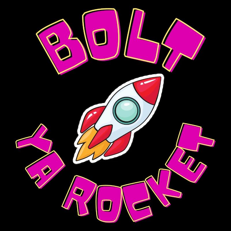 Bolt Ya Rocket