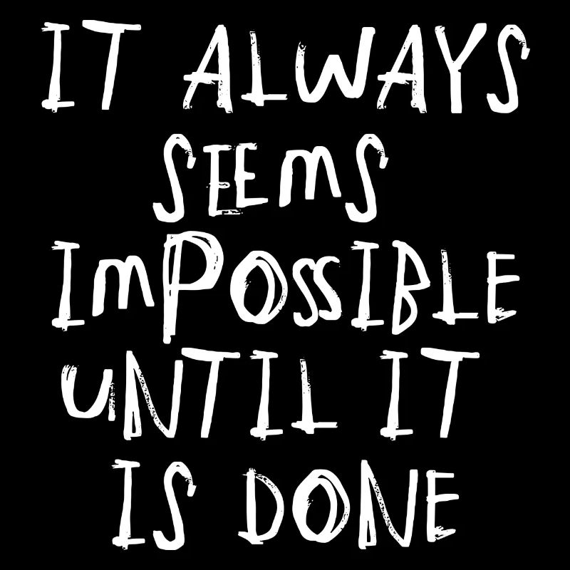 quote quote motivation inspiration impossible