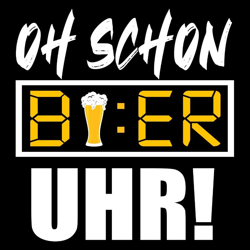 Oh schon bier uhr - Feierabendbier Trinkshirt