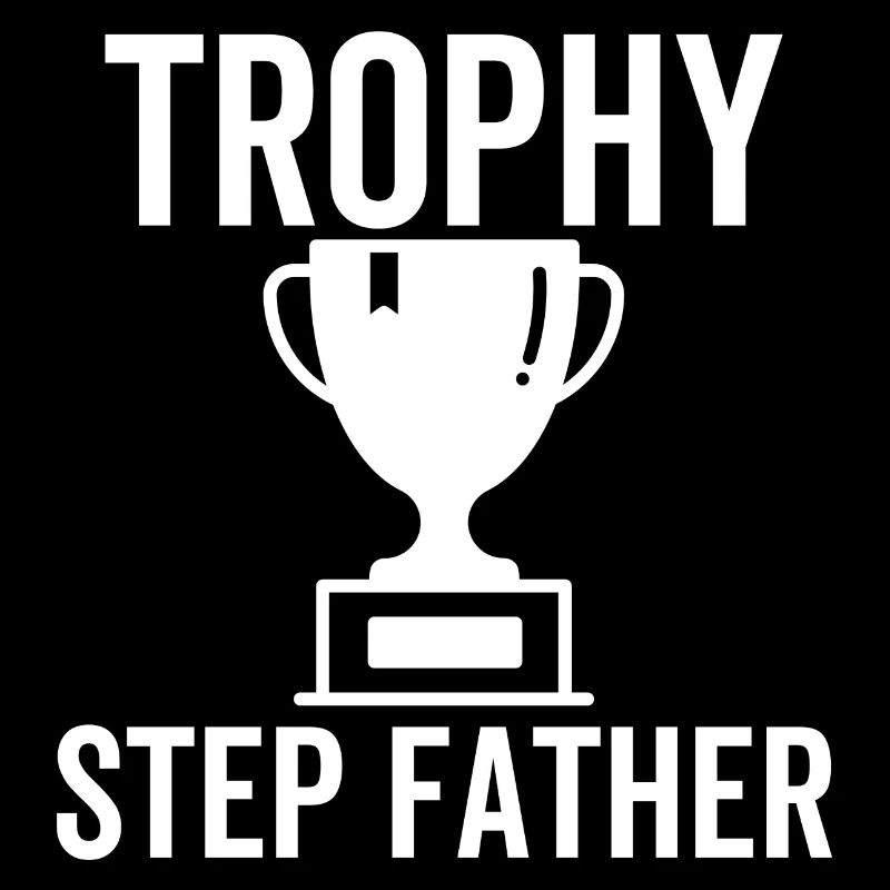 Trophy Step Father