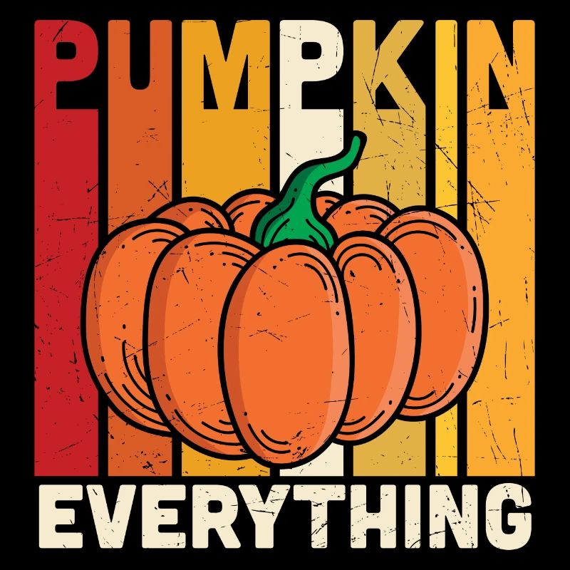 pumpkin everything - Funny Turkey