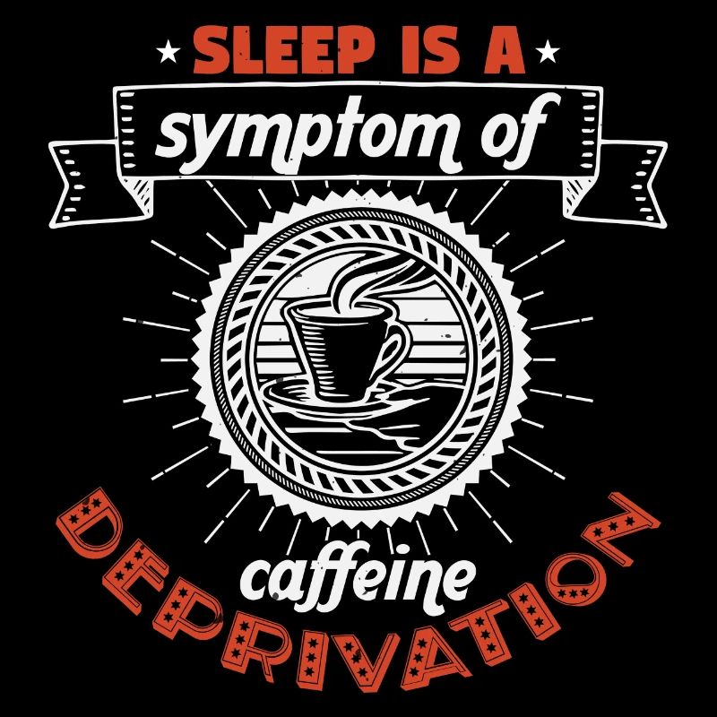 LE SOMMEIL EST UN SYMPTÔME DE LA PRIVATION DE CAFÉINE