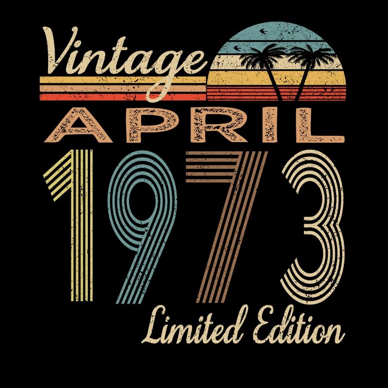 Millésime avril 1973 édition limitée 50e anniversaire