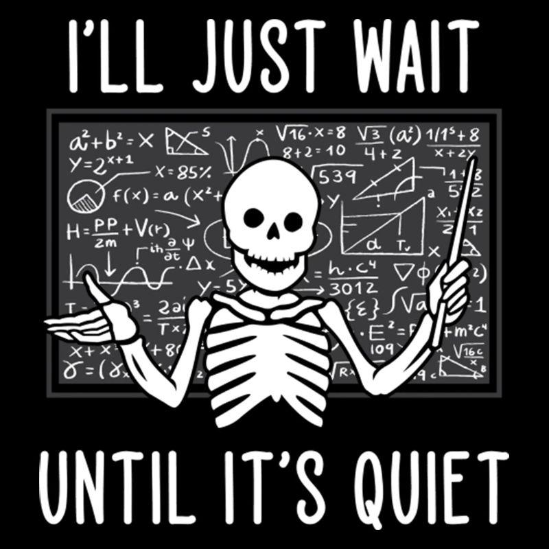 I ll Just Wait Until It s Quiet T Shirt