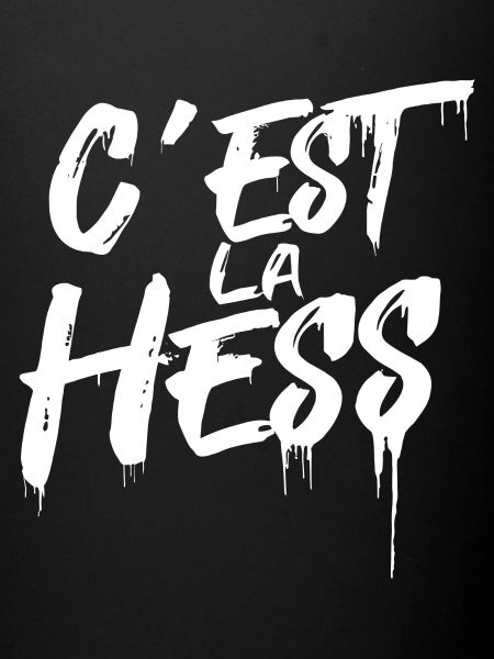 C'est la hess
