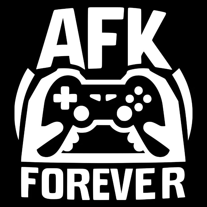 AFK pour toujours