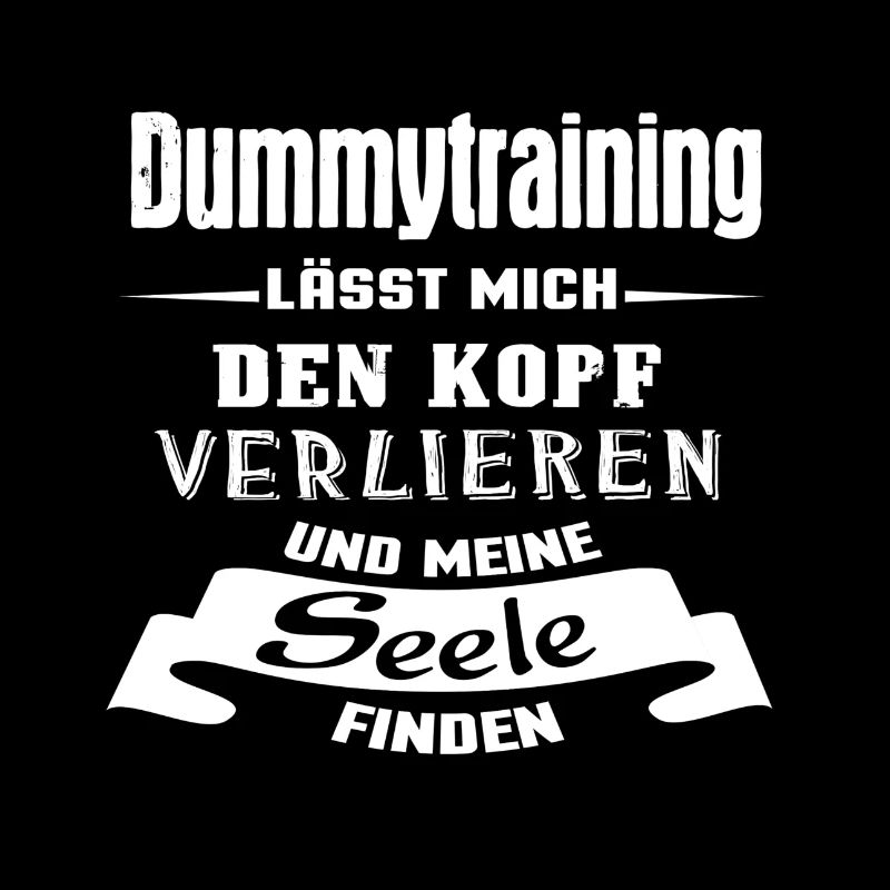 Dummytraining - Seele