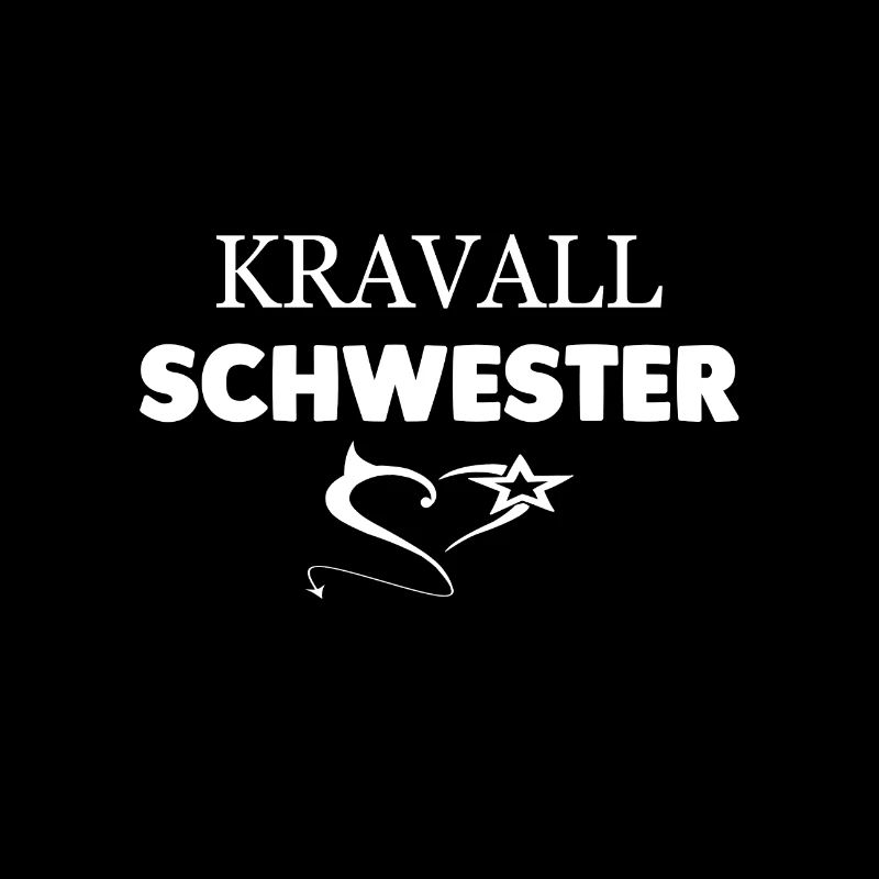Kravall Schwester.