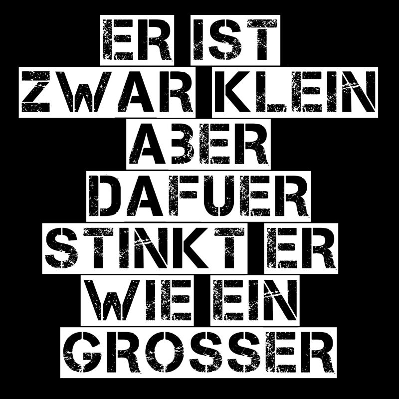 He is small but he stinks like a