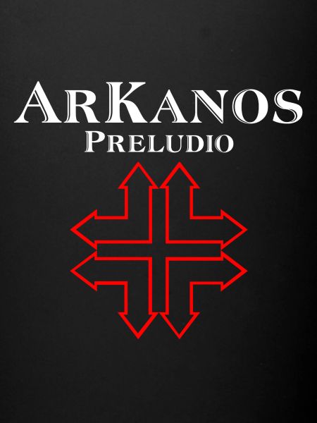 Arkanos Preludio