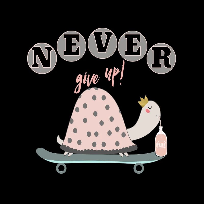 Never give up !