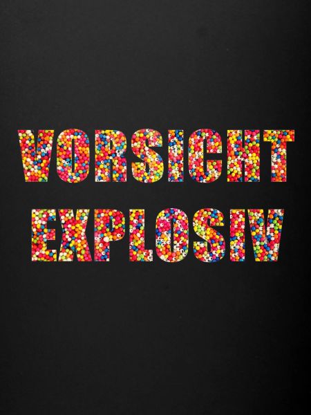 VORSICHT EXPLOSIV