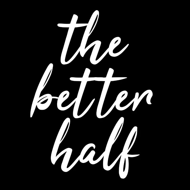 the better half