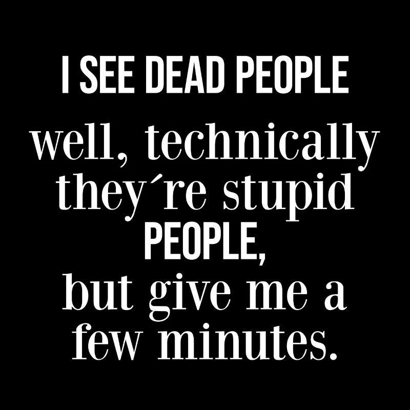 i see dead people well technically they