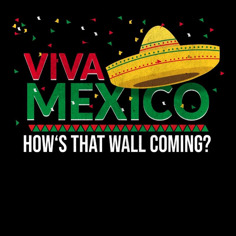 Viva Mexico Mexican