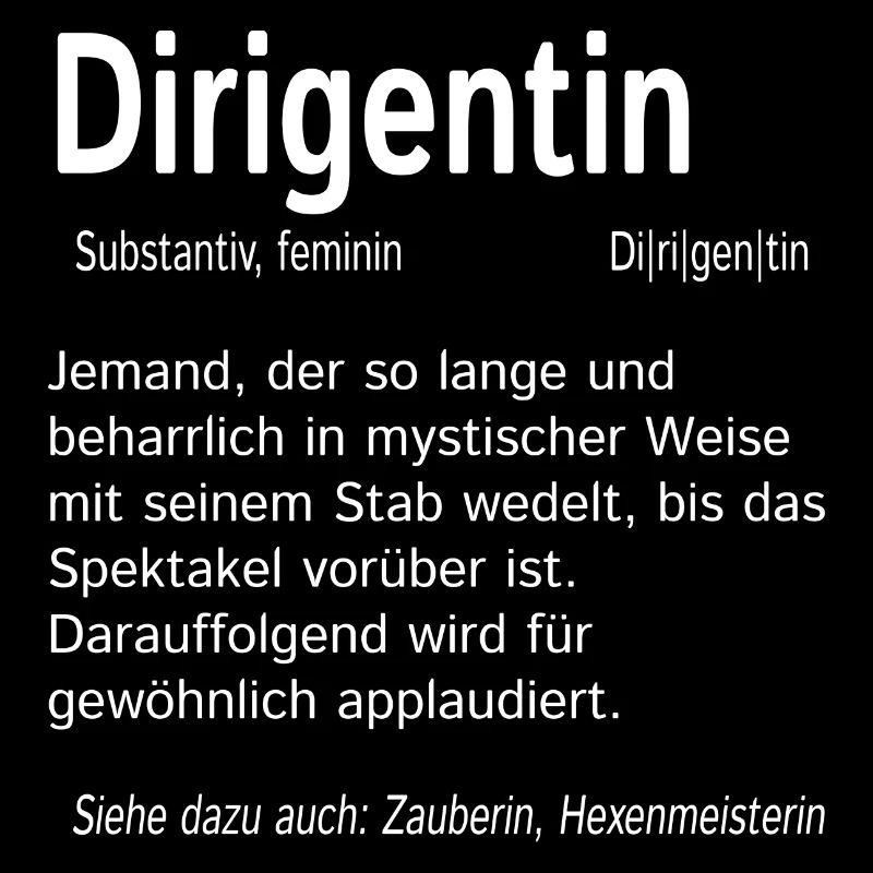 Dirigentin Wörterbuch Definition