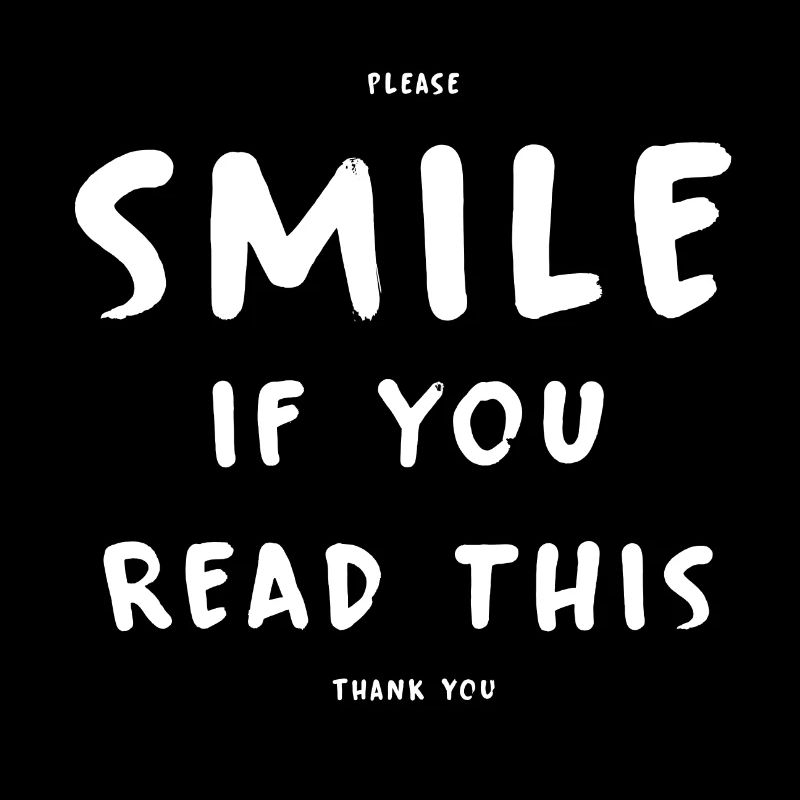 Smile if you see this - Geschenkidee