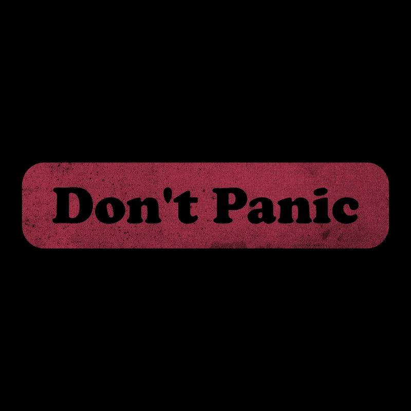 Don't Panic - Hitchhiker