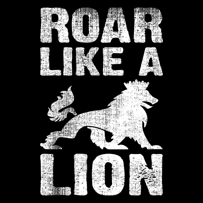 Roar like a Lion