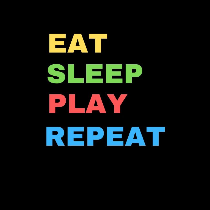 eat sleep play repeat