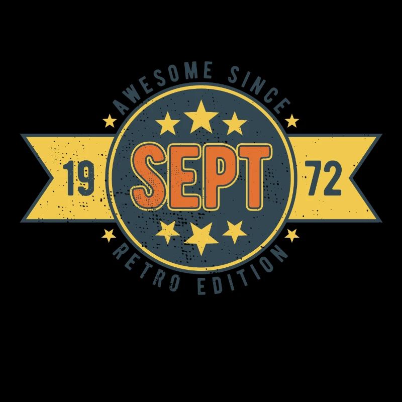 Geburtstag September 1972 Awesome since RETRO 48