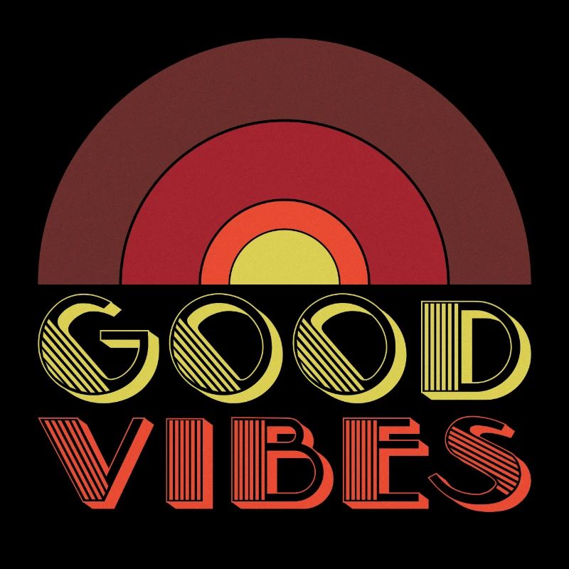 GOOD VIBES, Retro Style