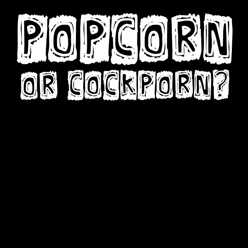 POPCORN OU COCKPORN?