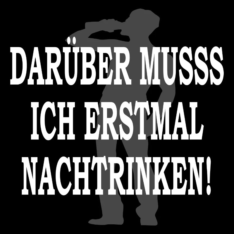 Darüber muss ich erstmal nachtrinken!