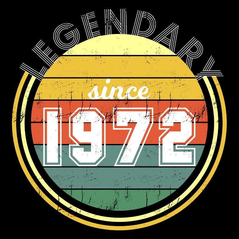 Vintage Legendary since 1972 Geburtstag Retro