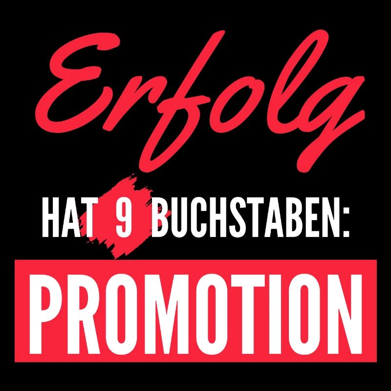 Erfolg hat 9 Buchstaben: Promotion