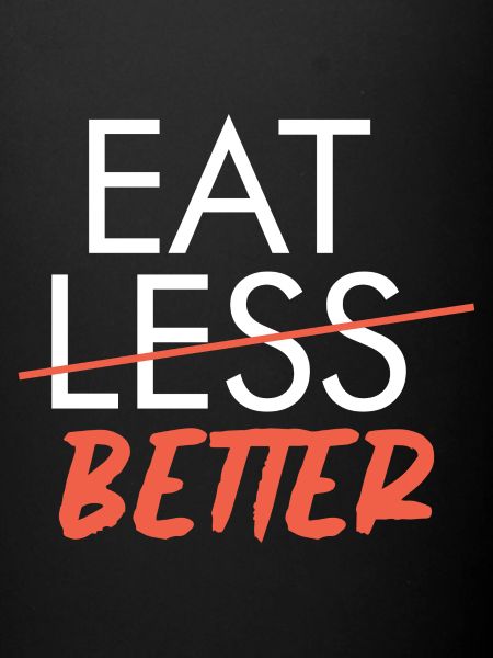 EAT BETTER