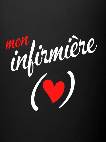 j'aime mon infirmière