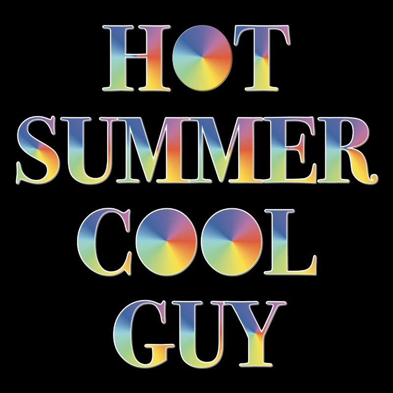 Hot Summer Cool Guy rainbow colors