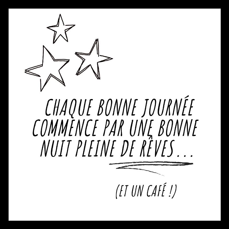 Chaque bonne journée commence par...