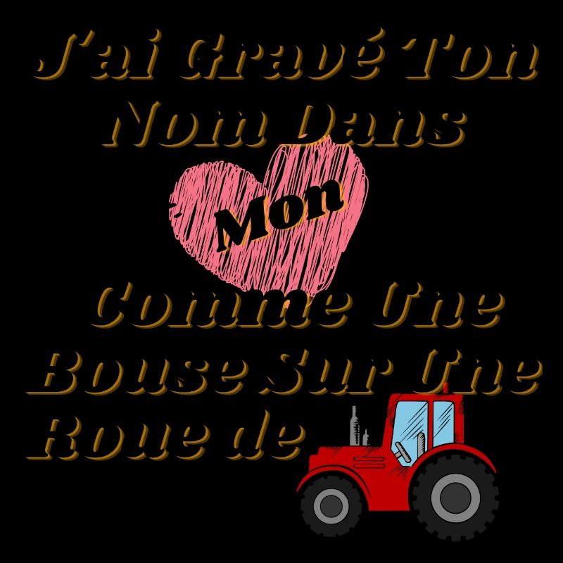 j ai gravé ton nom dans mon cœur comme une roue