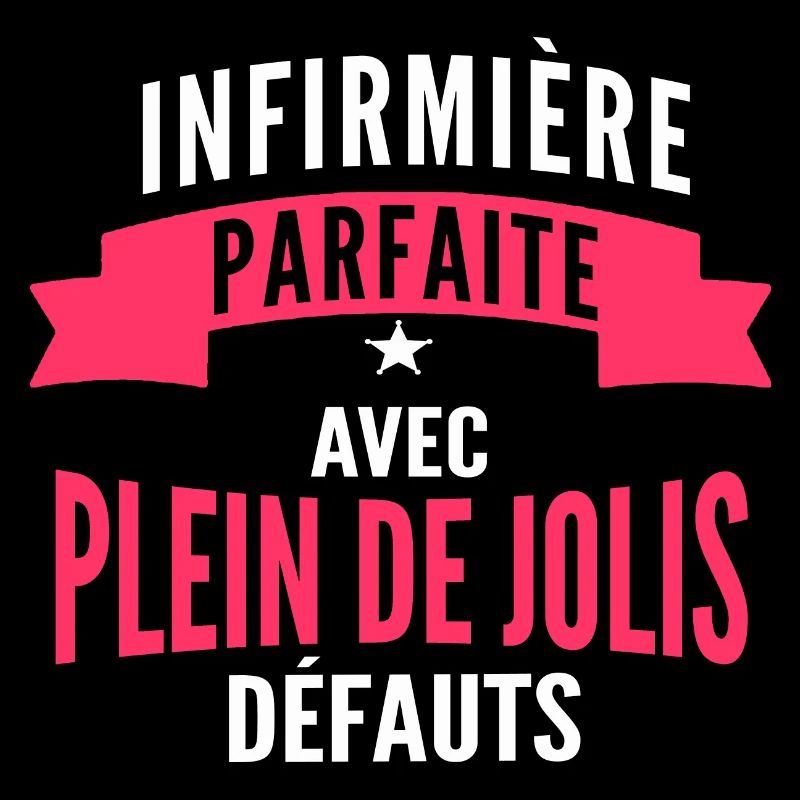 infirmière parfaite / humour infirmière