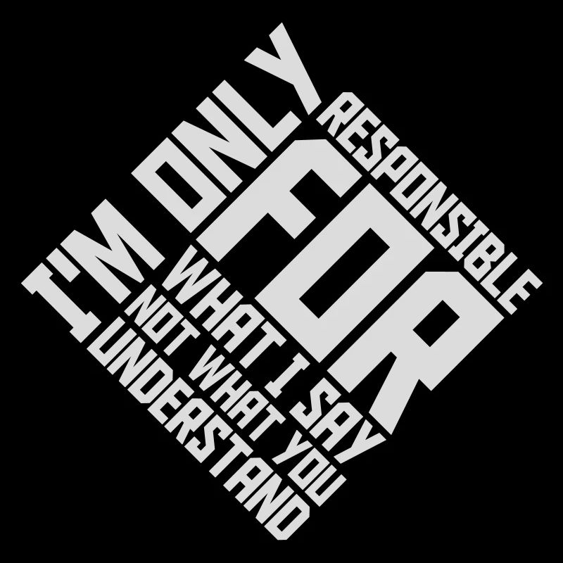 what I say quote