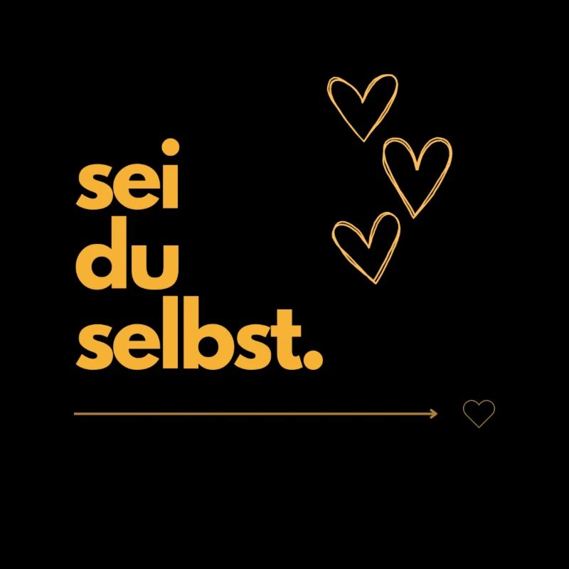 Sei du selbst