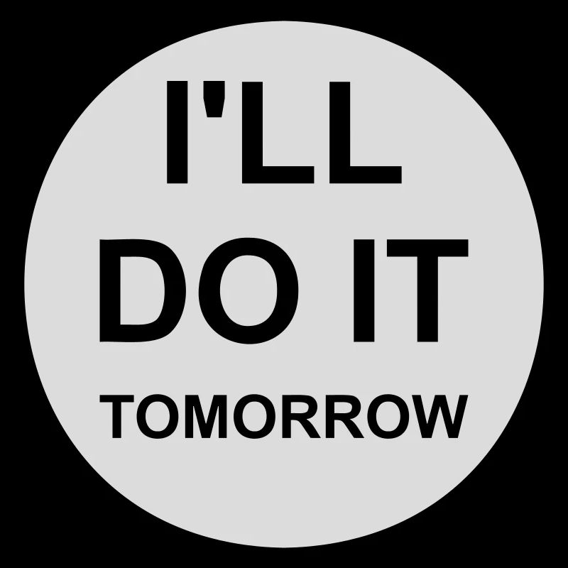 do it tomorrow quote
