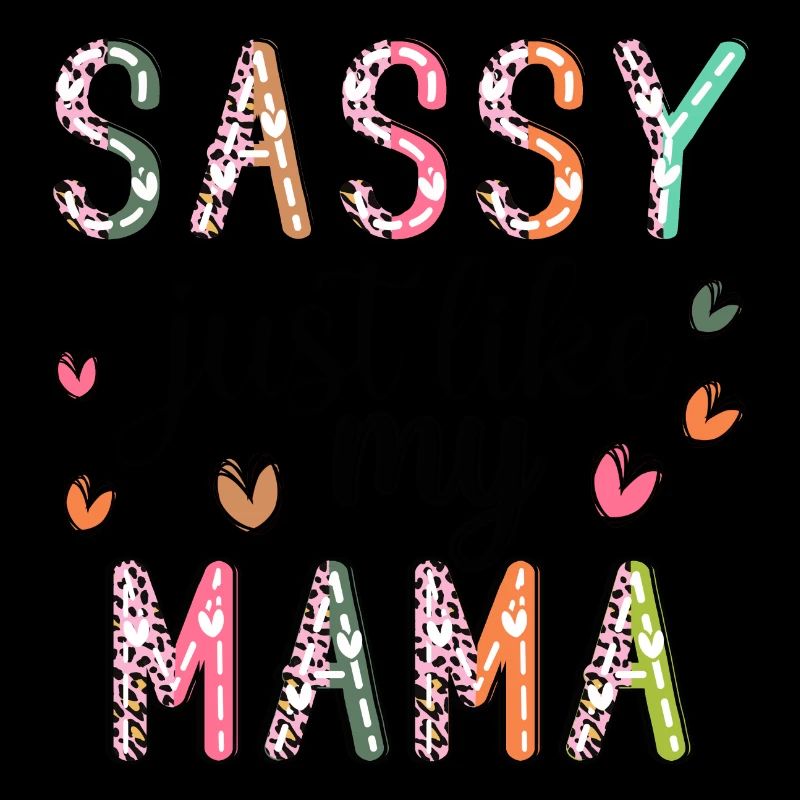 Sassy comme ma maman
