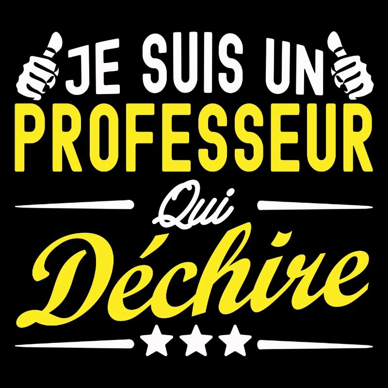 professeur qui déchire / cadeau professeur