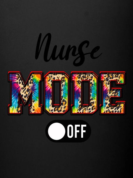 nurse mode off