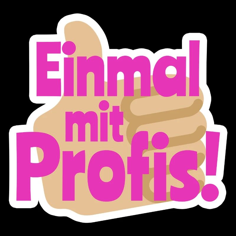 Einmal mit Profis