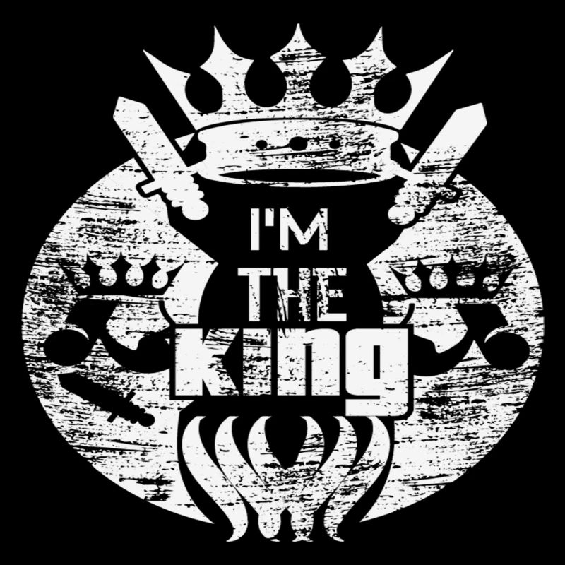 I´m the King