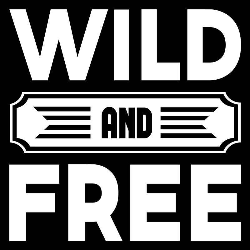 Wild And Free